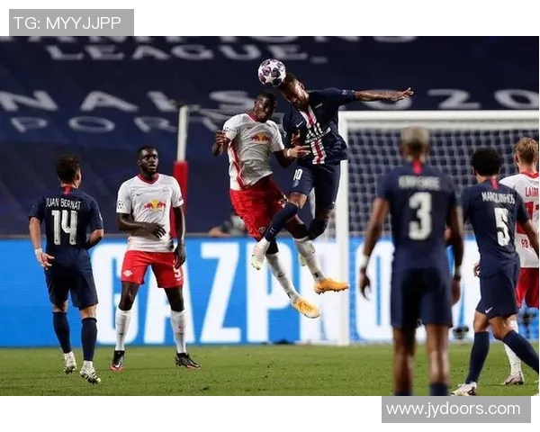 意甲赛场巴黎圣日耳曼强势3-0战胜莱比锡全场精彩瞬间回顾