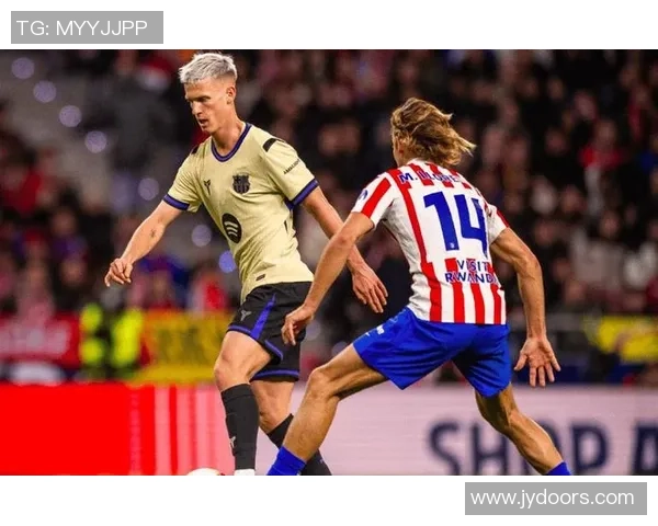 巴萨在国王杯中狂胜马竞五球帽子戏法点燃全场激情